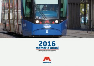 Portada de la Memoria Anual 2016 de Metrotenerife. 